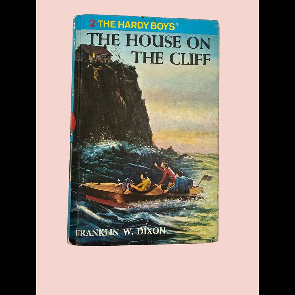 The Hardy Boys #2: The House on the Cliff by Franklin W. Dixon